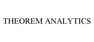 THEOREM ANALYTICS