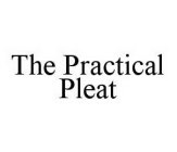 THE PRACTICAL PLEAT