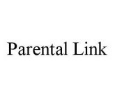 PARENTAL LINK