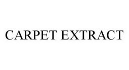 CARPET EXTRACT