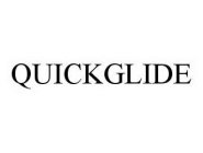 QUICKGLIDE