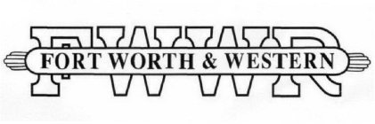 FWWR FORT WORTH & WESTERN
