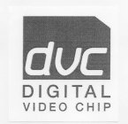 DVC DIGITAL VIDEO CHIP