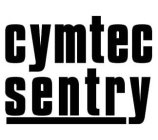 CYMTEC SENTRY