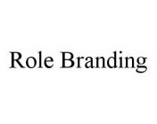 ROLE BRANDING