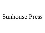 SUNHOUSE PRESS