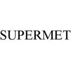 SUPERMET