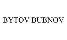 BYTOV BUBNOV