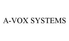 A-VOX SYSTEMS