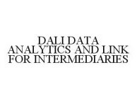 DALI DATA ANALYTICS AND LINK FOR INTERMEDIARIES