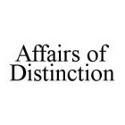 AFFAIRS OF DISTINCTION