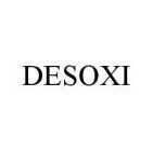 DESOXI