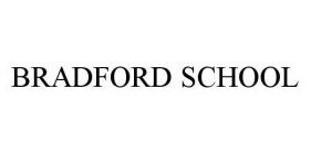 BRADFORD SCHOOL