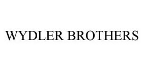 WYDLER BROTHERS