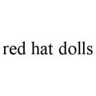 RED HAT DOLLS