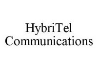 HYBRITEL COMMUNICATIONS