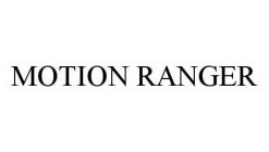 MOTION RANGER