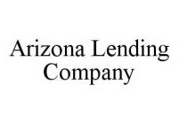 ARIZONA LENDING COMPANY