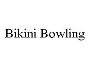 BIKINI BOWLING