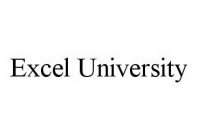 EXCEL UNIVERSITY