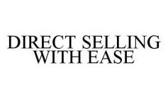 DIRECT SELLING WITH EASE