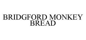 BRIDGFORD MONKEY BREAD