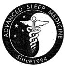 ADVANCED SLEEP MEDICINE SINCE 1994
