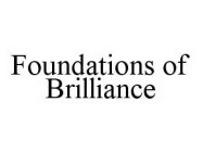 FOUNDATIONS OF BRILLIANCE