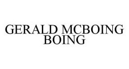 GERALD MCBOING BOING