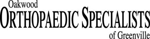OAKWOOD ORTHOPAEDIC SPECIALISTS OF GREENVILLE