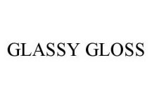 GLASSY GLOSS