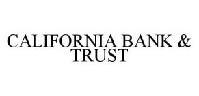 CALIFORNIA BANK & TRUST