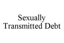 SEXUALLY TRANSMITTED DEBT