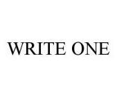 WRITE ONE