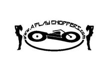 WWW.4PLAYCHOPPERS.COM