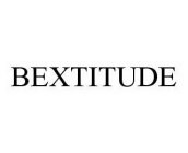 BEXTITUDE