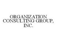 ORGANIZATION CONSULTING GROUP, INC.