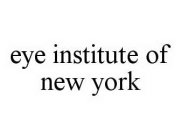 EYE INSTITUTE OF NEW YORK
