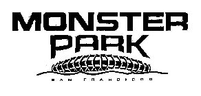 MONSTER PARK SAN FRANCISCO