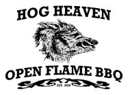 HOG HEAVEN OPEN FLAME BBQ EST. 2000