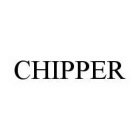 CHIPPER