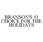BRANSON'S #1 CHOICE FOR THE HOLIDAYS