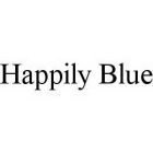 HAPPILY BLUE