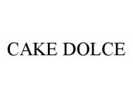 CAKE DOLCE