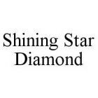 SHINING STAR DIAMOND