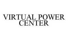 VIRTUAL POWER CENTER