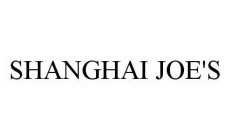 SHANGHAI JOE'S