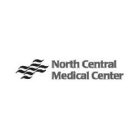 NORTH CENTRAL MEDICAL CENTER
