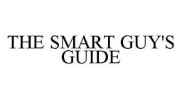 THE SMART GUY'S GUIDE