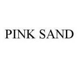 PINK SAND